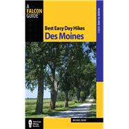 Best Easy Day Hikes Des Moines,9780762769919