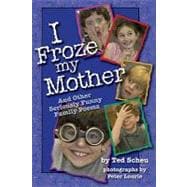 I Froze My Mother