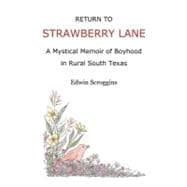 Return to Strawberry Lane