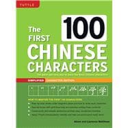 The First 100 Chinese Characters