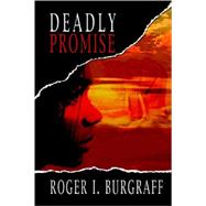 Deadly Promise