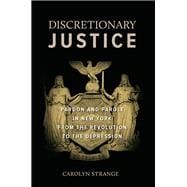 Discretionary Justice