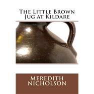 The Little Brown Jug at Kildare