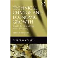 Technical Change and Economic Growth: Inside the Knowledge Based Economy