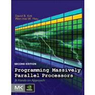 Programming Massively Parallel Processors : A Hands-On Approach