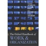 The Oxford Handbook of Work and Organization