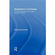 Negotiators of Change: Historical Perspectives on Native American Women