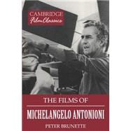 The Films of Michelangelo Antonioni