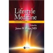 Lifestyle Medicine, Fourth Edition