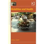 Mobilities and Health