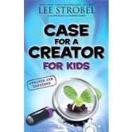 Case for a Creator for Kids, Updated and Expanded