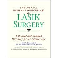 The Official Patient's Sourcebook on Lasik Surgery: Directory for the Internet Age