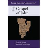 Social-Science Commentary on the Gospel on John