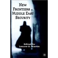 New Frontiers in Middle East Security