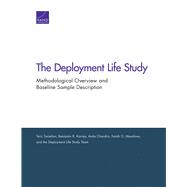 The Deployment Life Study Methodological Overview and Baseline Sample Description