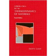 Introduction To The Thermodynamics Of Materials, Fourth Edition