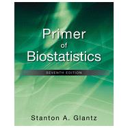Primer of Biostatistics, Seventh Edition, 7th Edition