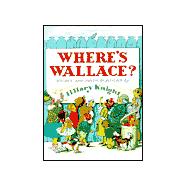 Where's Wallace?