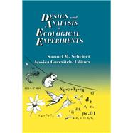 Design and Analysis of Ecological Experiments