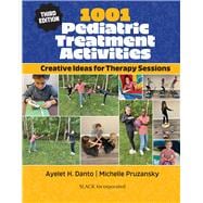 1001 Pediatric Treatment Activities