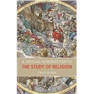 A Critical Introduction to the Study of Religion