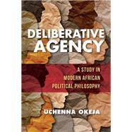 Deliberative Agency