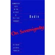 Bodin: On Sovereignty