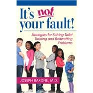It's Not Your Fault!