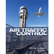 Fundamentals of Air Traffic Control, 5th Edition