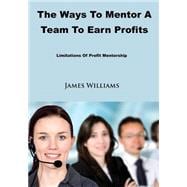 The Ways to Mentor a Team to Earn Profits