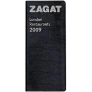 ZagatSurvey 2009 London Restaurants