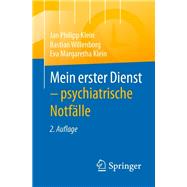 Mein erster Dienst - psychiatrische Notfälle