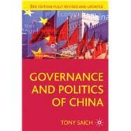 Governance and Politics of China Third Edition
