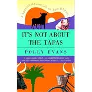 It's Not About the Tapas A Spanish Adventure on Two Wheels