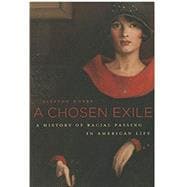 A Chosen Exile