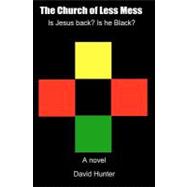 The Church of Less Mess