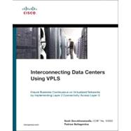 Interconnecting Data Centers Using VPLS (Ensure Business Continuance on Virtualized Networks by Implementing Layer 2 Connectivity Across Layer 3)