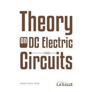 Theory on DC Electric Circuits