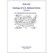 Miami University GLG 141: Geology of U.S. National Parks, 2nd Edition (CPID # 722070)