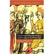 Intersections of Gender, Religion and Ethnicity in the Middle Ages