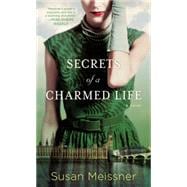 Secrets of a Charmed Life