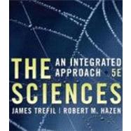 The Sciences: An Integrated Approach, 5th Edition