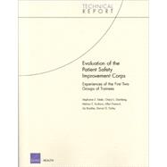 Evaluation of the Patient Safety Improvement Corps Experiences of the First Two Groups of Trainees