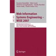 Web Information Systems Engineering - WISE 2007 : 8th International Conference on Web Information Systems Engineering, Nancy, France, December 3-7, 2007, Proceedings