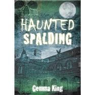 Haunted Spalding