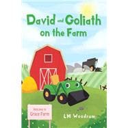 David and Goliath on the Farm