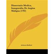 Dissertatio Medica, Inauguralis, De Angina Maligna
