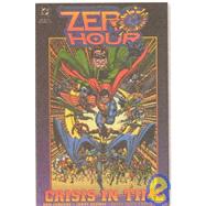 Zero Hour : Crisis in Time