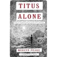 Titus Alone Book 3 in the Fantasy Classic Series