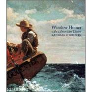 Winslow Homer An American Vision